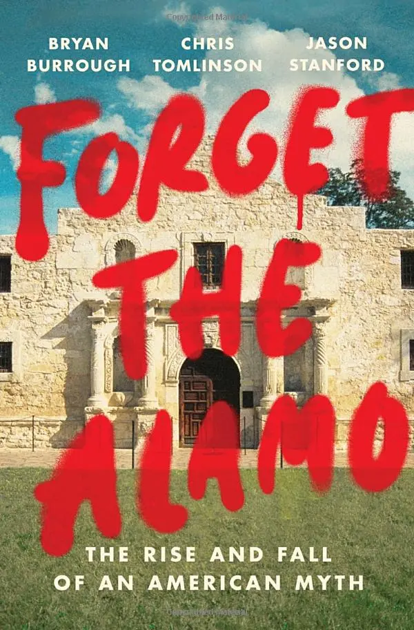 Forget The Alamo cover 